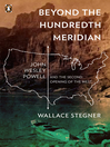 Cover image for Beyond the Hundredth Meridian
